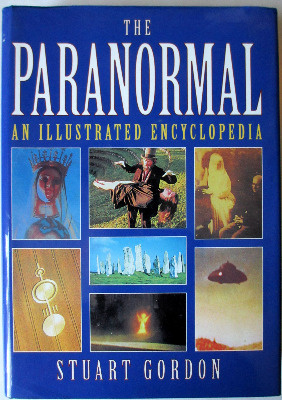 The Paranormal; An Illustrated Encyclopedia by Stuart Gordon, Caxton Editio