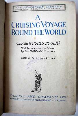 The Seafarers' Library : A Cruising Voyage Round the World by Captain Woode