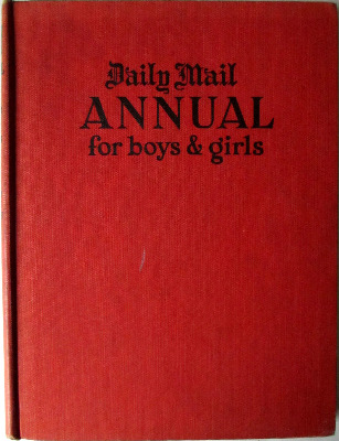 Daily Mail Annual for Boys and Girls, edited by Susan French, 1947.