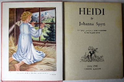 Heidi by Johanna Spyri, Retold for younger readers by Lavinia Derwent. Coll