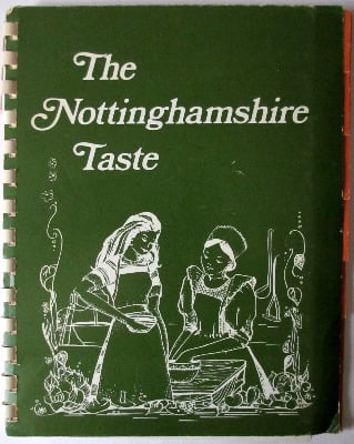 The Nottinghamshire Taste, compiled by Joan Martin, June 1977. 1st Edition.