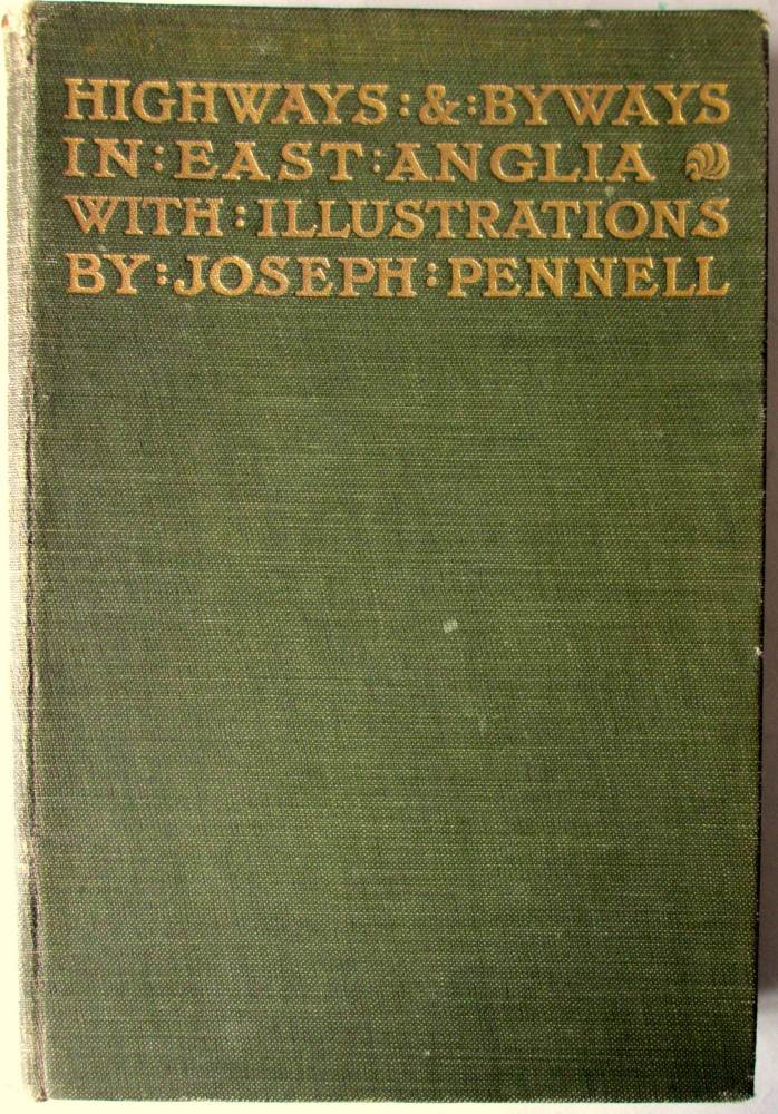 Highways and Byways in East Anglia, by William A. Dutt with Illustrations b