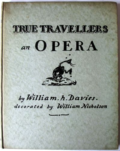 True Travellers. A Tramps Opera in Three Acts by William H. Davies, 1923. 1