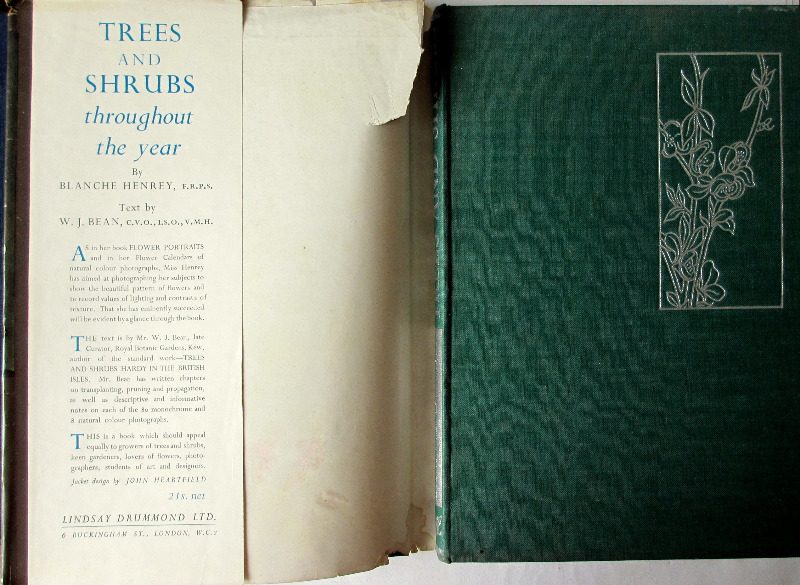 Trees and Shrubs throughout the year by Blanche Henrey & W.J. Bean. 1944. 1st Edition.