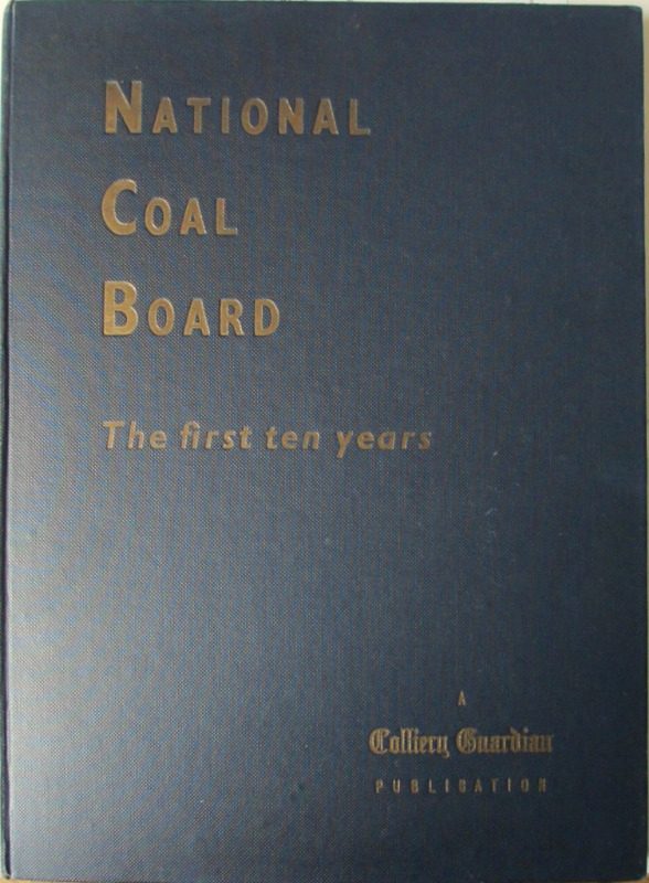 National Coal Board, 1957. 1st Edition. Advertising.
