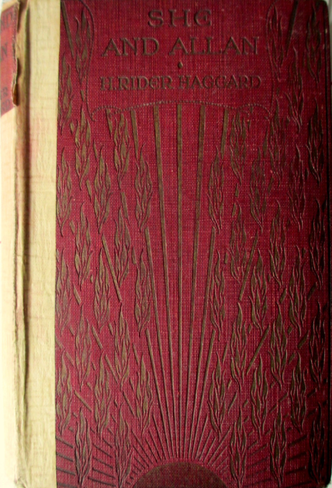 She and Allan by H. Rider Haggard. Hutchinson & Co., 1927. 5th Edn.