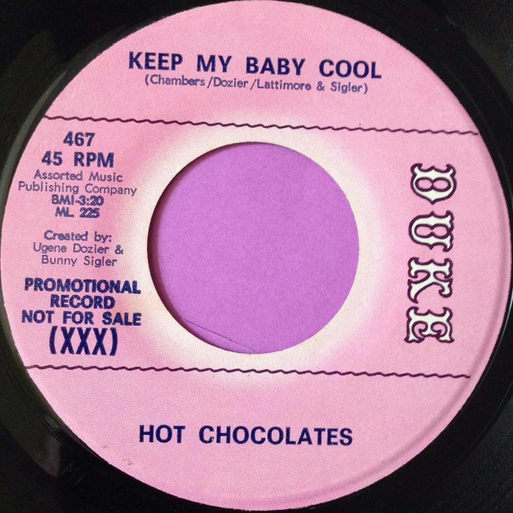 Hot Chocolates-Keep my baby cool-Duke demo E+