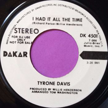 Tyrone Davis-I had it all the time-Dakar WD E+