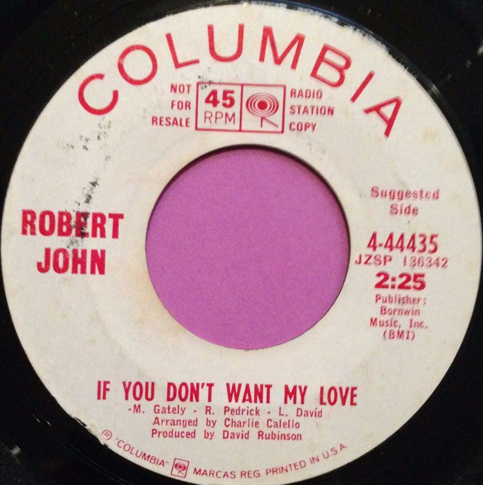 Robert John-If you don`t want my love-Columbia WD E
