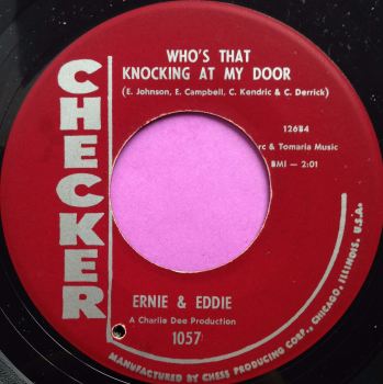 Eddie and Ernie-Who`s that knocking at my door-Chess E