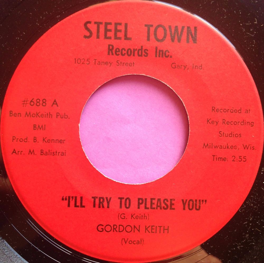 Gordon Keith-I`ll try to please you-Steel town E+ 