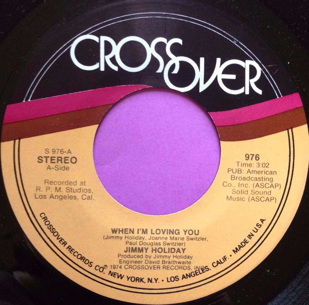 Jimmy Holiday-When i`m loving you-Crossover E+ 