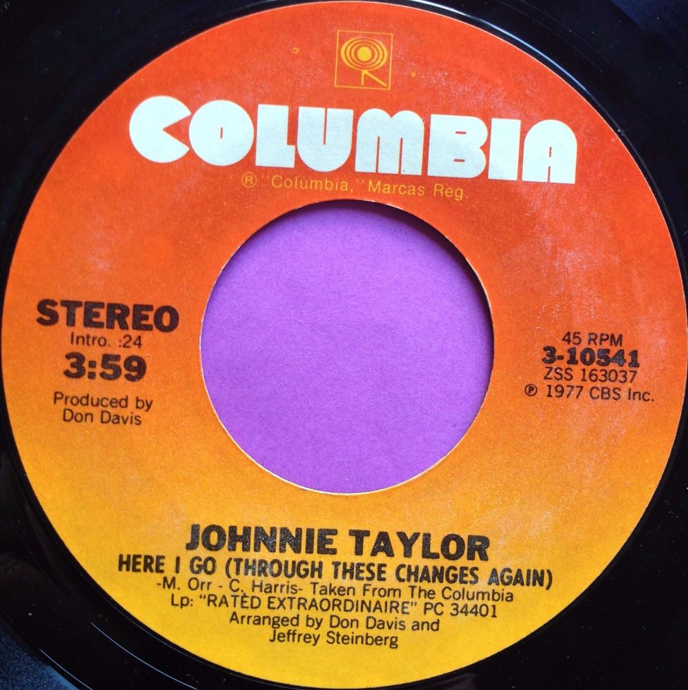 Johnny Taylor-Here I go Through these changes-Columbia E+