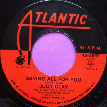 Judy Clay-Saving all for you-Atlantic E