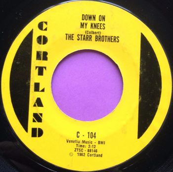 Starr Brothers-Down on my knees-Cortland E