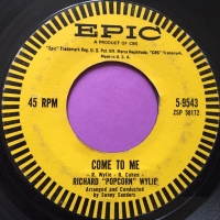 Richard Popcorn Wylie-Come to me-Epic E-
