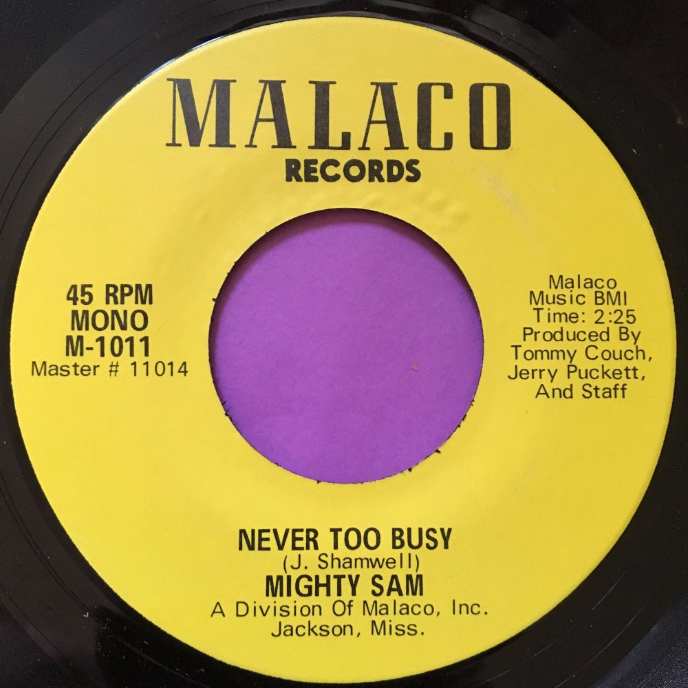 Mighty Sam-Never too busy-Malaco E+