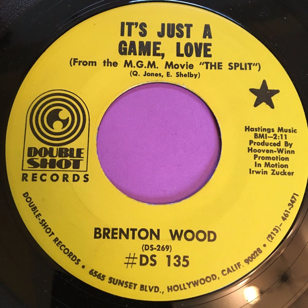 Brenton Wood-It's just a game, love-Double shot M-