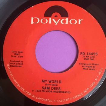 Sam Dees-My world/ Say yeah-Polydor E