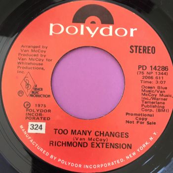 Richmond Extension-Too many changes-Polydor E+