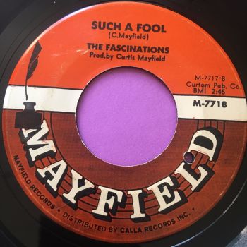 Fascinations-Such a fool-Mayfield E