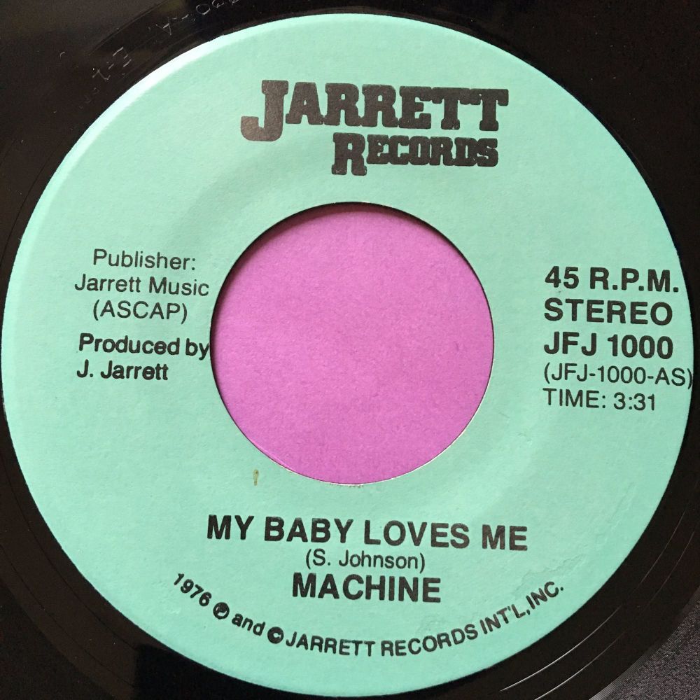Machine-My baby loves me-Jarrett E+