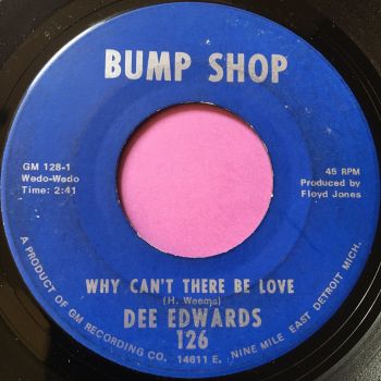 Dee Edwards-Why can't there be love-Bump shop vg+