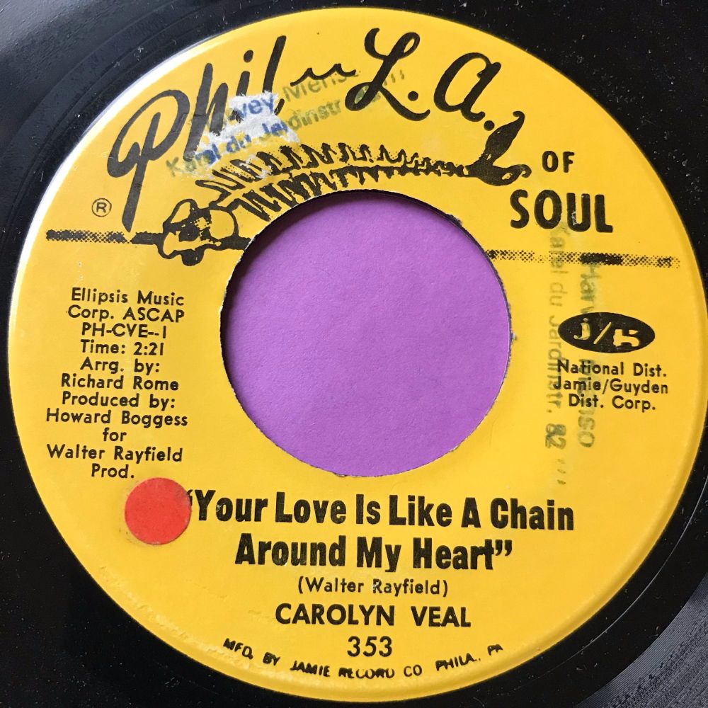 Carolyn Veal-Love is like a chain around my heart-Phila of soul wol E
