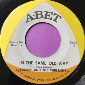 Tommy and the Chessmen-In the same old way-Abet E