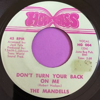 Mandells-Don't turn your back on me-Hourglass E