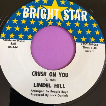 Lindell Hill-Crush on you-Bright star E+