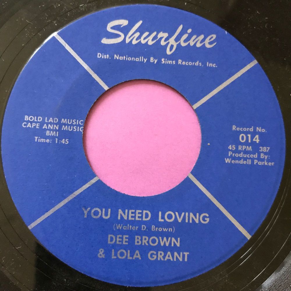 Dee Brown & Lola Grant-You need loving-Shurfine E