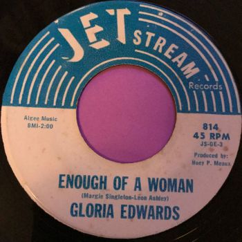 Gloria Edwards-Enough of a woman-JetStream E