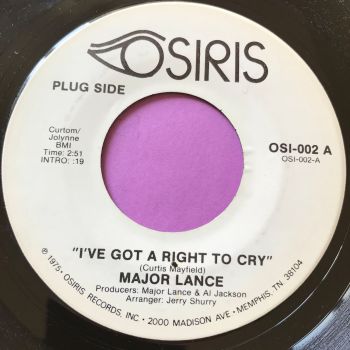 Major Lance-I've got the right to cry-Osiris E+