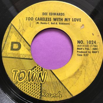 Dee Edwards-Too careless with my love-D-Town vg+