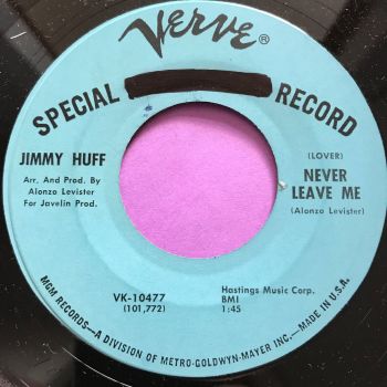Jimmy Huff-Never leave me-Verve wol E+