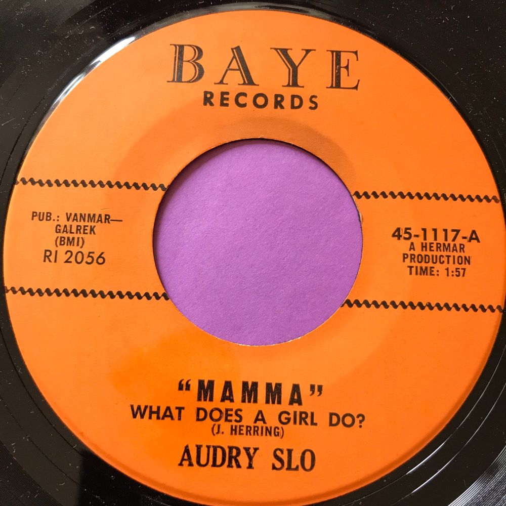 Audrey Slo-Mamma What does a girl do-Baye E+