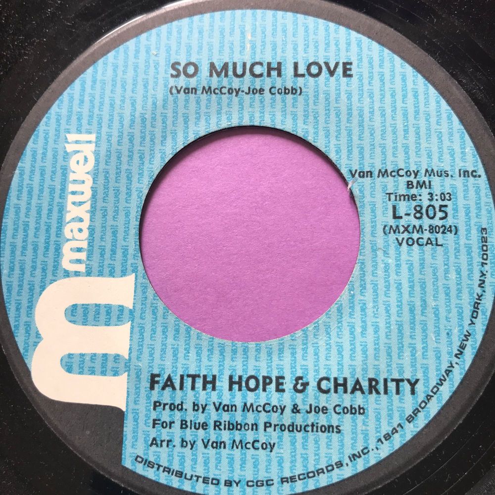 Faith Hope & Charity-So much love-Maxwell E+