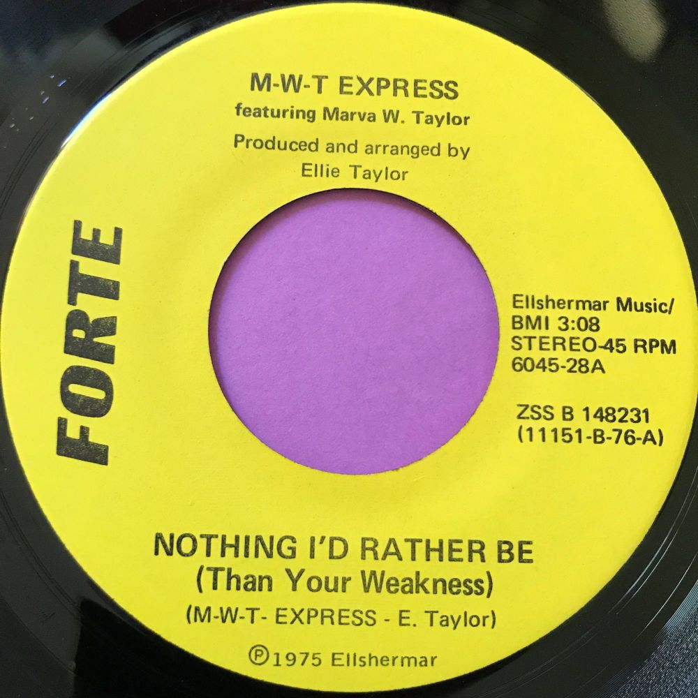 M-W-T Express-Nothing I'd rather be-Forte E+