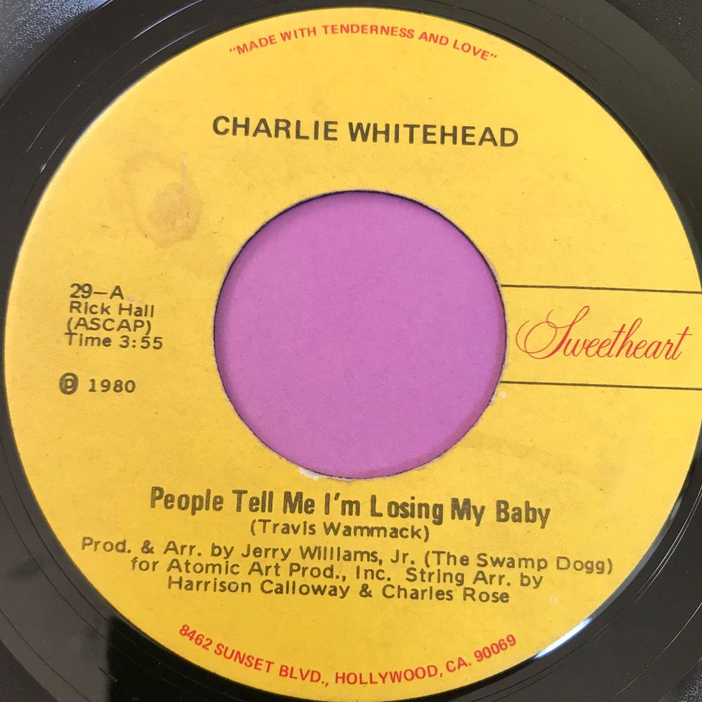 Charlie Whitehead-People tell me I'm losing my baby-Sweetheart E+