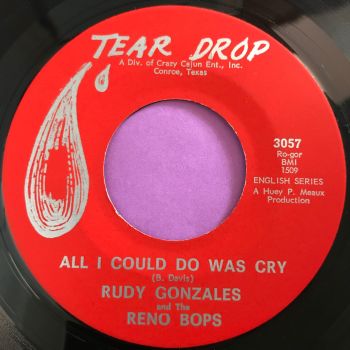 Rudy Gonzales-All I could do was cry-Tear drop E+