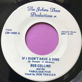 Bob Collins-If I didn't have a dime-Jokers three E+