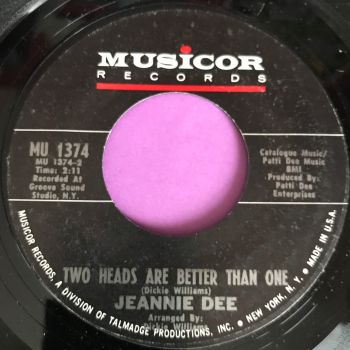Jeannie Dee-Two heads are better than one-Musicor E+