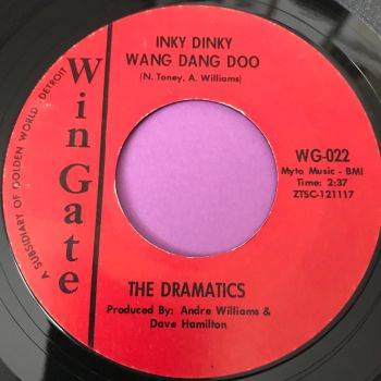 Dramatics-Inky dinky wang dang doo-Wingate E+