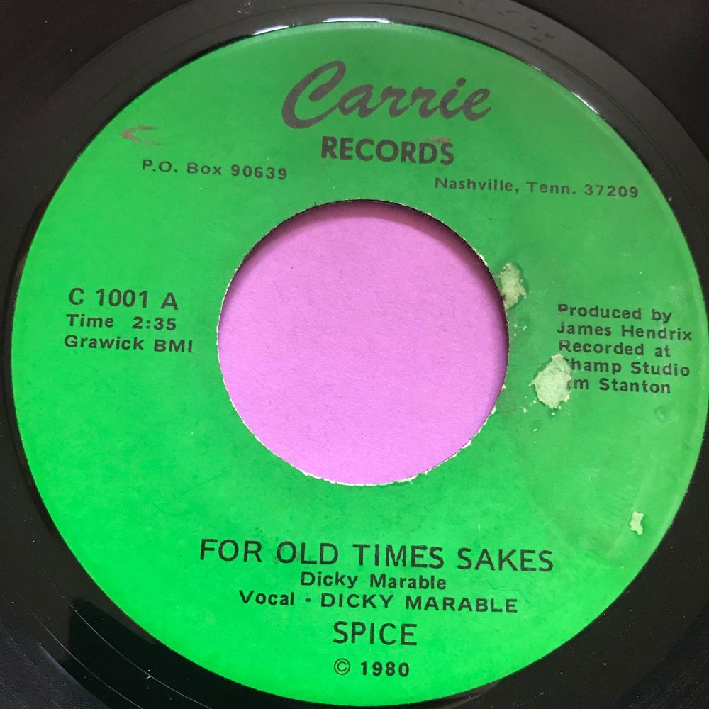 Spice-For old times sakes-Carrie E