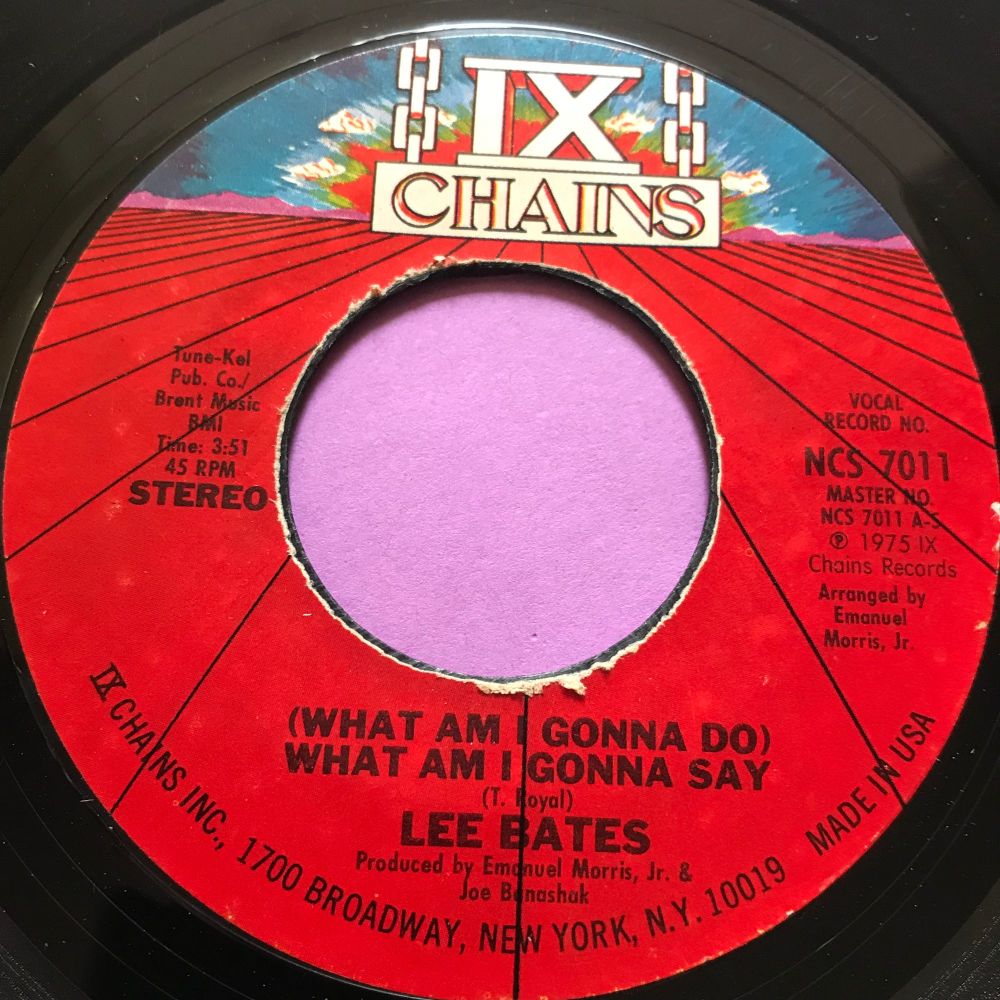 Lee Bates-What am I gonna do-Ix Chains E+