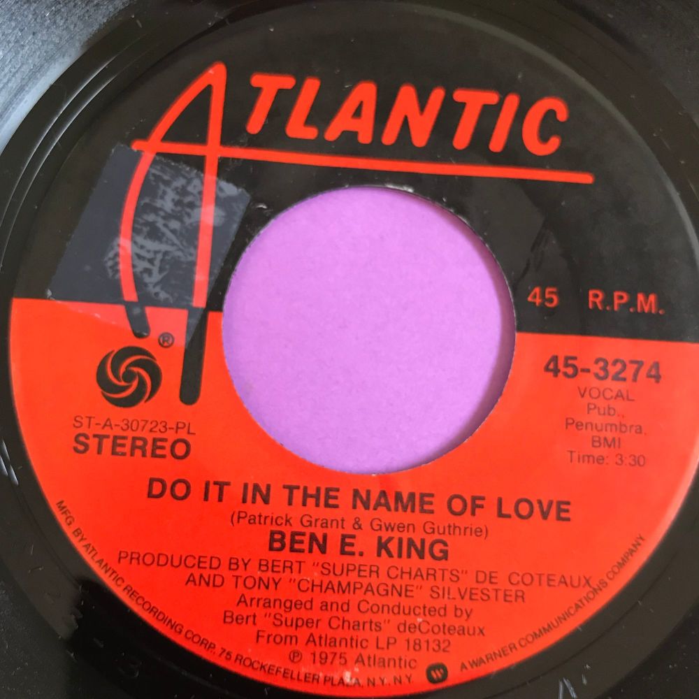 Ben E King-Do it in the name of love-Atlantic E+