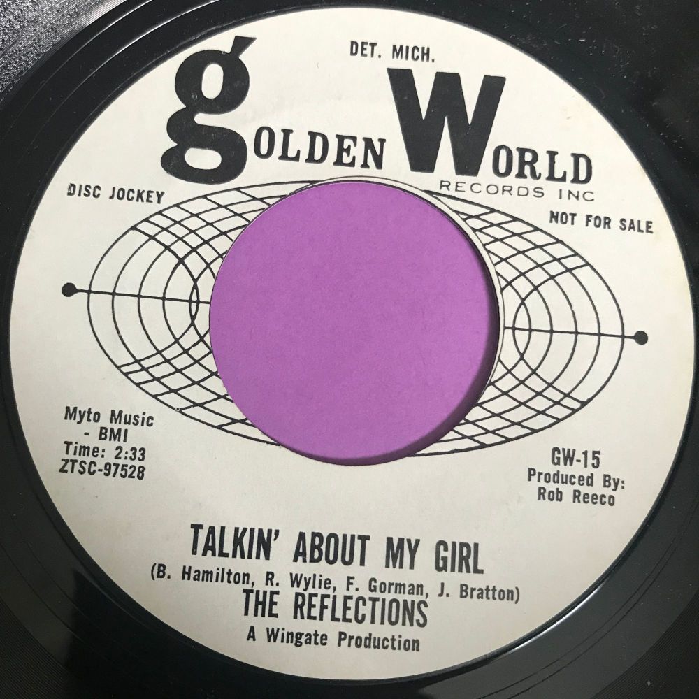 reflections-Talkin' about my girl-Golden world E+