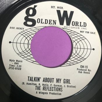 Reflections-Talkin' about my girl-Golden world E+