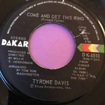 Tyrone Davis-Come and get this ring-Dakar E+